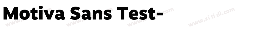Motiva Sans Test字体转换 Motiva Sans Test字体转换